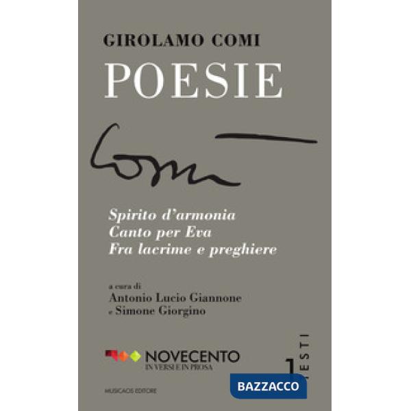 Poesie. Spirito d'armonia-Canto per Eva-Fra lacrime e preghiere