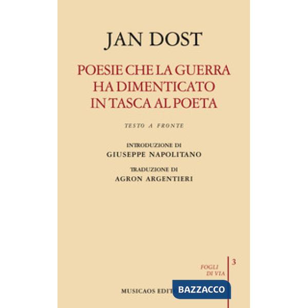Poesie che la guerra ha dimenticato in tasca al poeta. Biografia poetica. Testo arabo a fronte