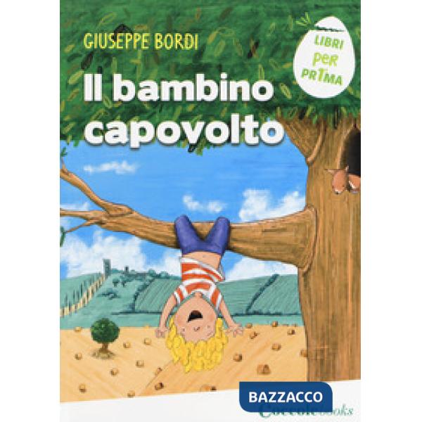 Bambino capovolto (Il)