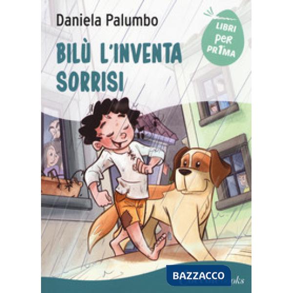 Bilù l'inventa sorrisi