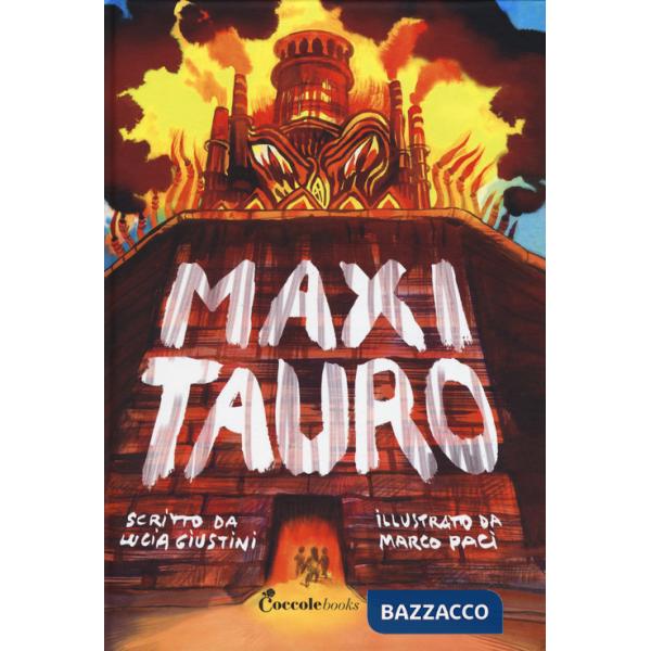 Maxitauro. Ediz. a colori