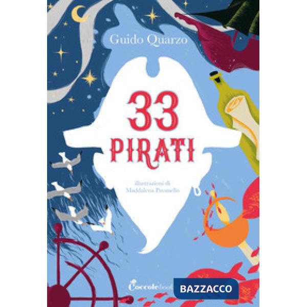 33 pirati. Ediz. a colori