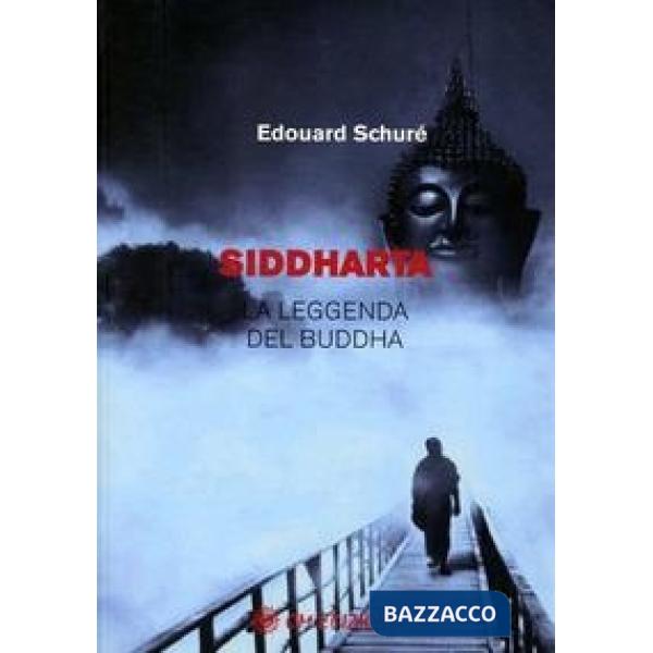 Siddharta. La leggenda del Buddha