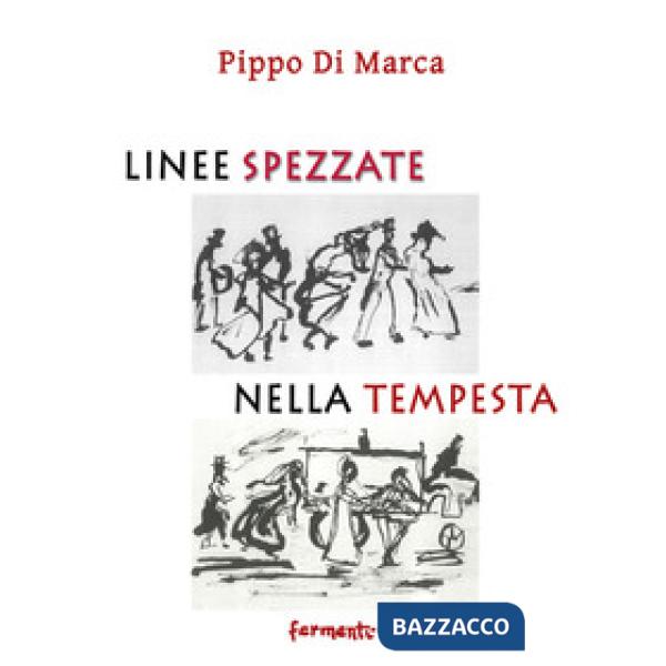 Linee spezzate nella tempesta