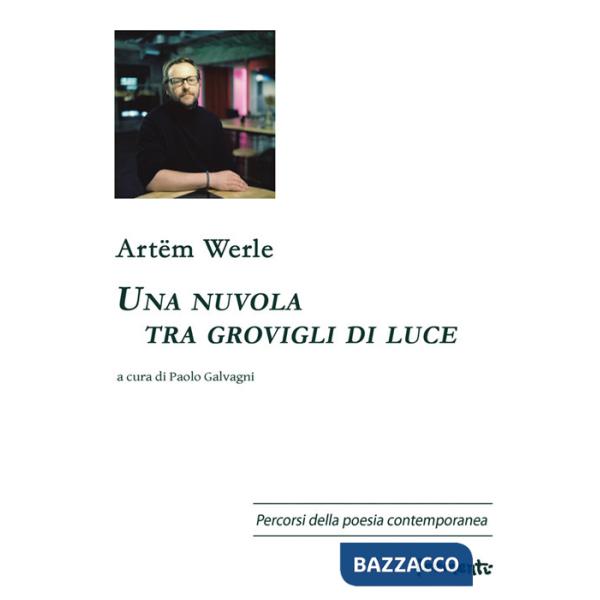 Nuvola tra grovigli di luce. Testo russo a fronte (Una)