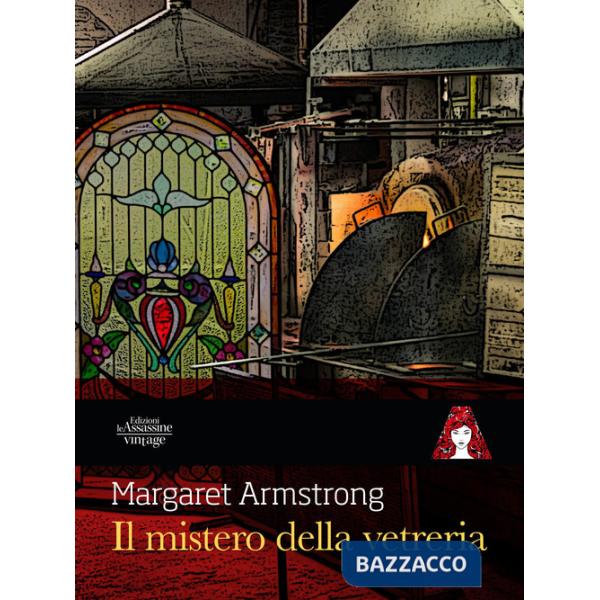 Mistero della vetreria (Il)