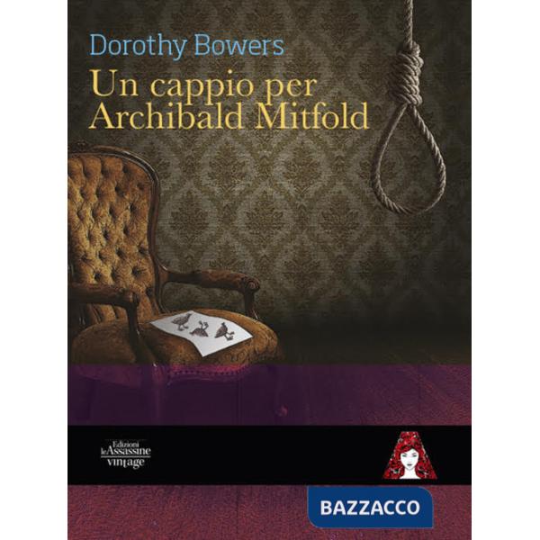 Cappio per Archibald Mitfold (Un)