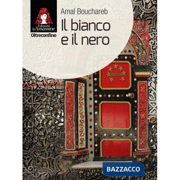 Bianco e il nero (Il)