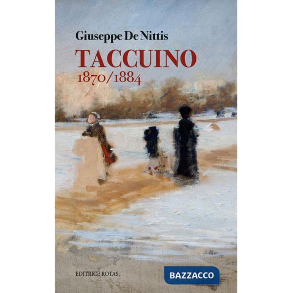 Taccuino 1870-1884 (rist. anast. 1964)