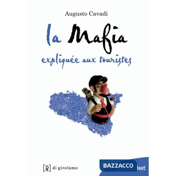 Mafia expliquée aux touristes (La)