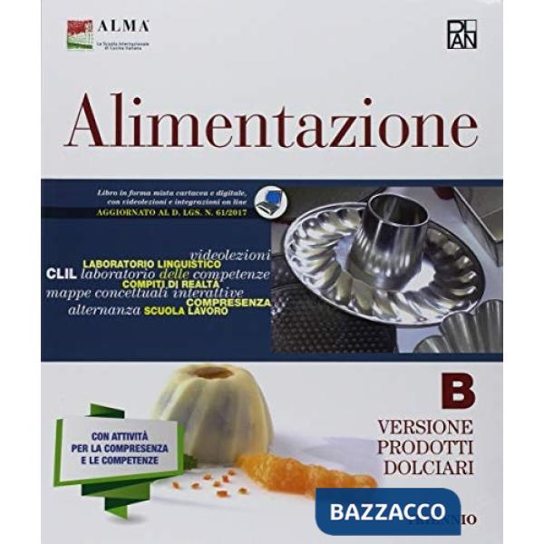 ALIMENTAZIONE B + C PRODOTTI DOLCIARI