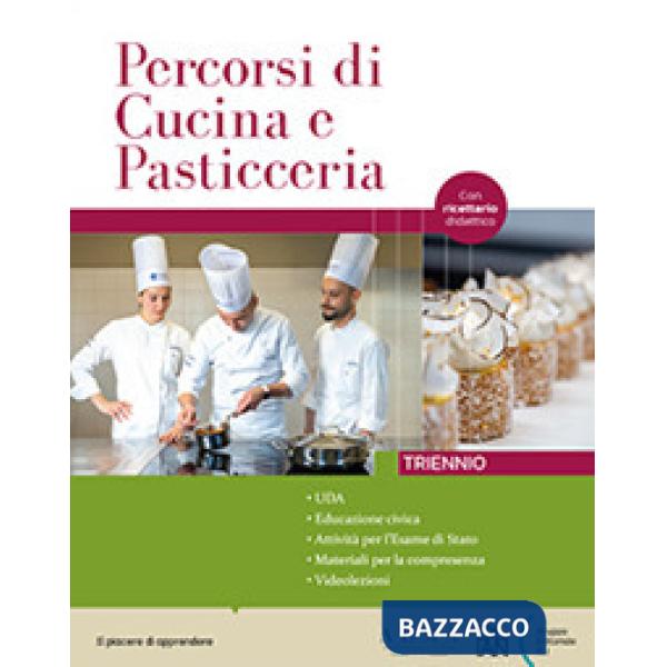 PERCORSI DI CUCINA E PASTICCERIA-TRIENNIO