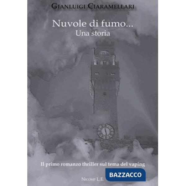 Nuvole di fumo... Una storia