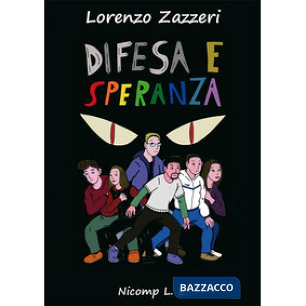 Difesa e speranza