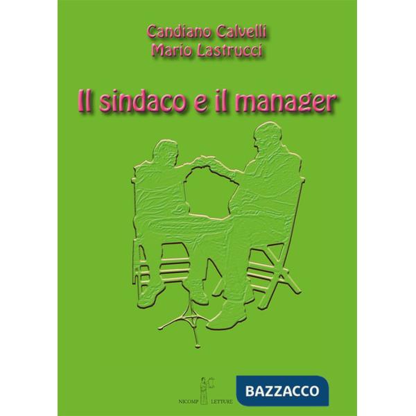 Sindaco e il manager (Il)