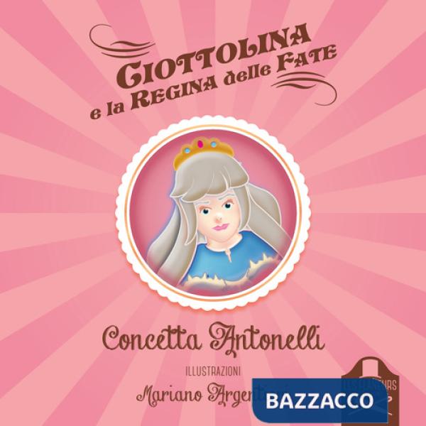 Ciottolina e la regina delle fate