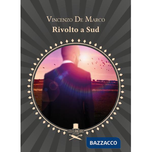 Rivolto a Sud. Pensieri e poesie