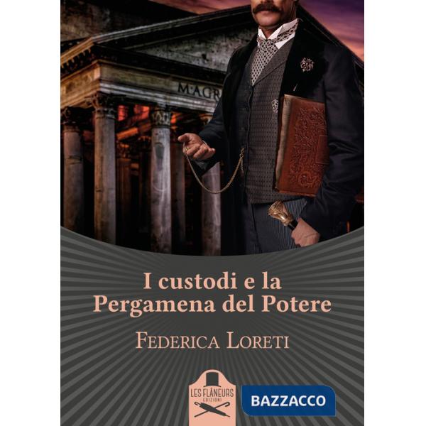 Custodi e la pergamena del potere (I)