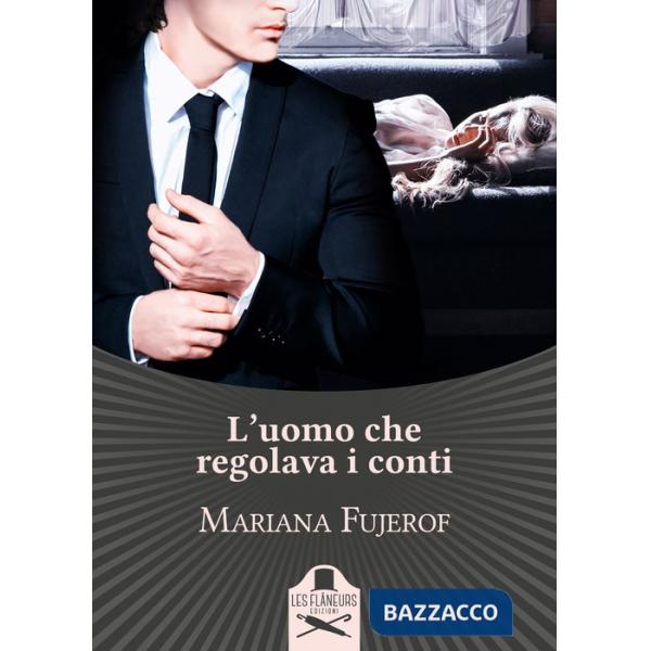 Uomo che regolava i conti (L')