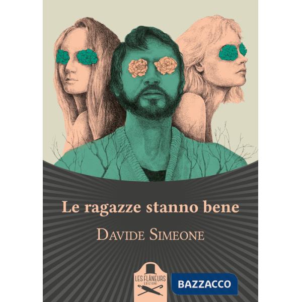 Ragazze stanno bene (Le)