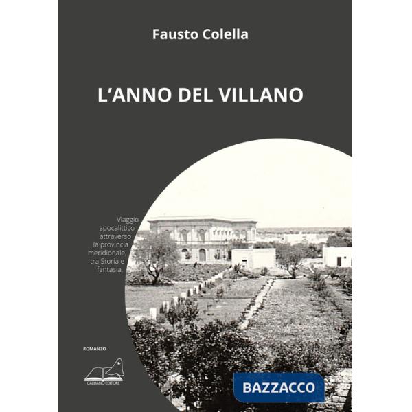 Anno del villano (L')