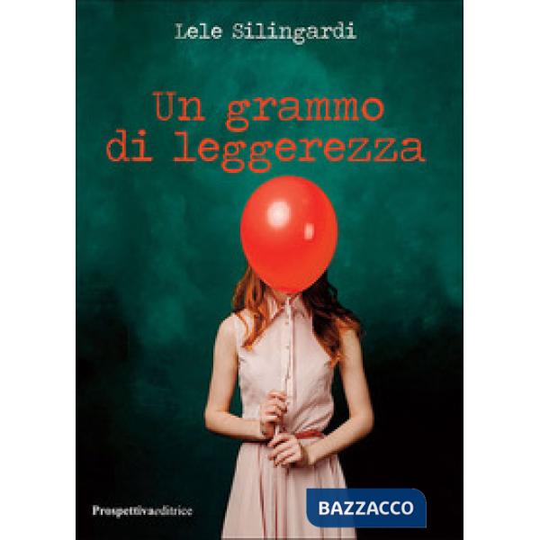 Grammo di leggerezza (Un)