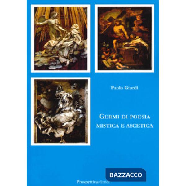Germi di poesia mistica e ascetica