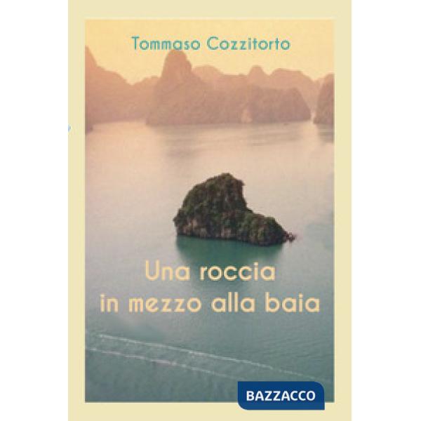 Roccia in mezzo alla baia (Una)