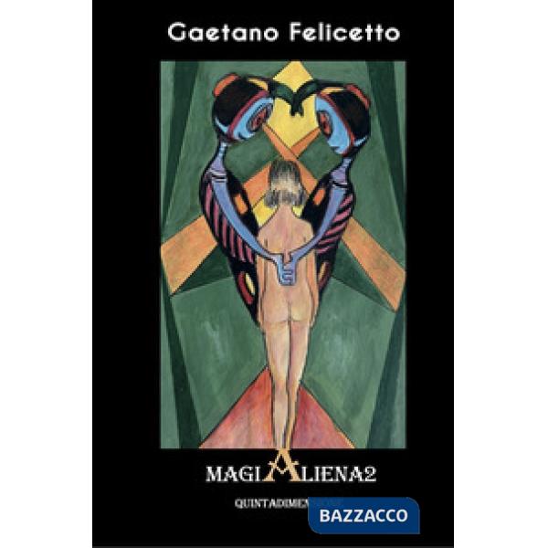 Magialiena2. Quintadimensione