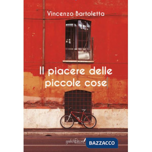 Piacere delle piccole cose (Il)