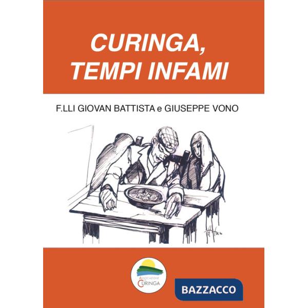 Curinga, tempi infami. Poesie in vernacolo e in lingua