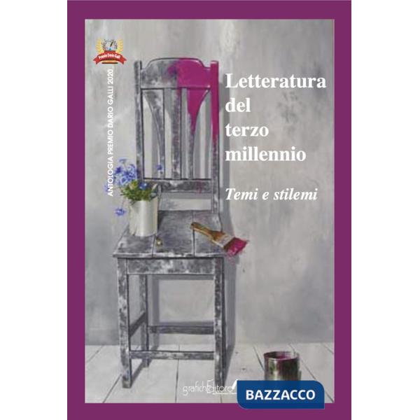 Letteratura del terzo millennio. Temi e stilemi