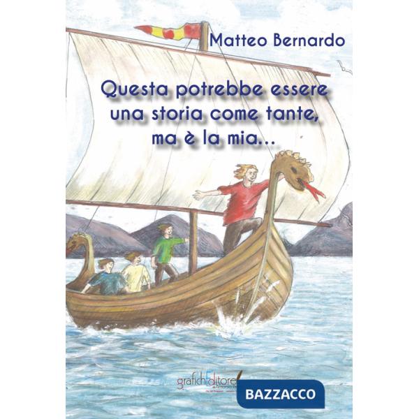 Questa potrebbe essere una storia come tante, ma è la mia...