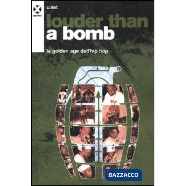 Louder than a bomb. La golden age dell'hip hop