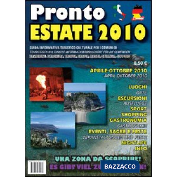 Pronto estate 2010. Guida informativa turistico-culturale per i comuni di Zambro
