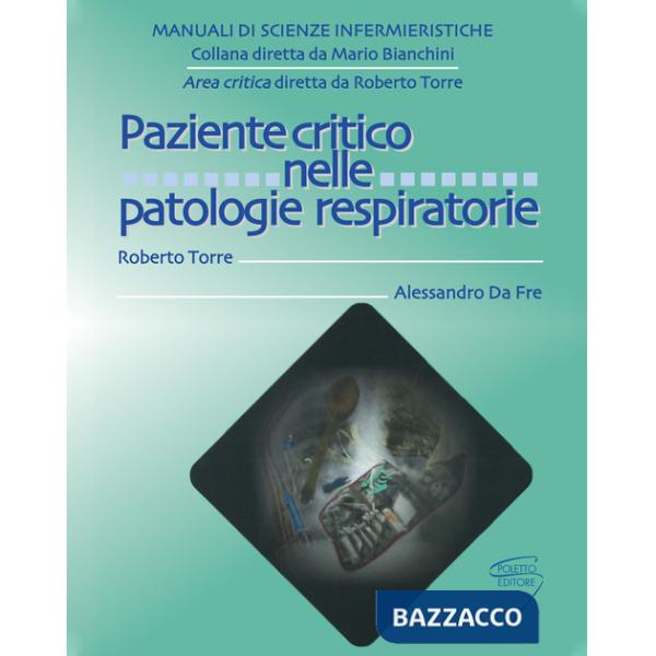 Paziente critico nelle patologie respiratorie