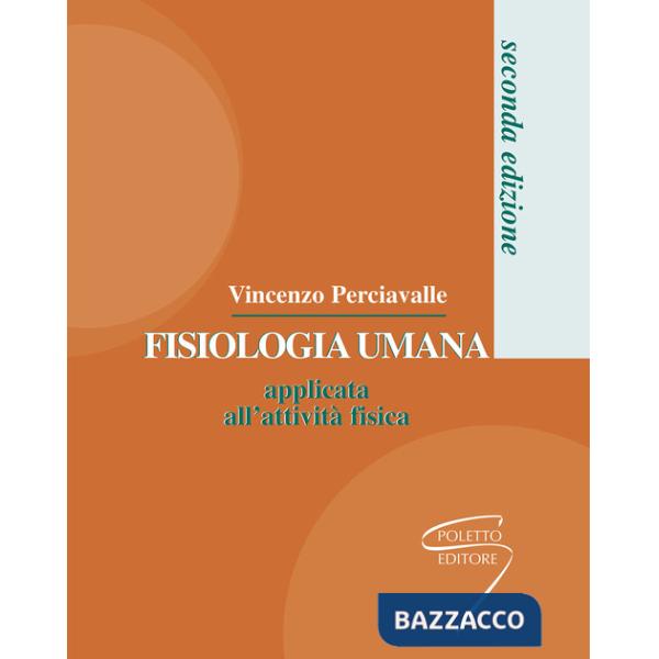 Fisiologia umana applicata all'attività fisica