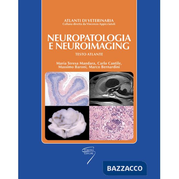 Neuropatologia e neuroimaging. Testo atlante