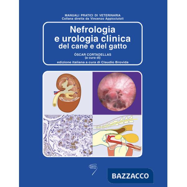 Nefrologia e urologia clinica del cane e del gatto