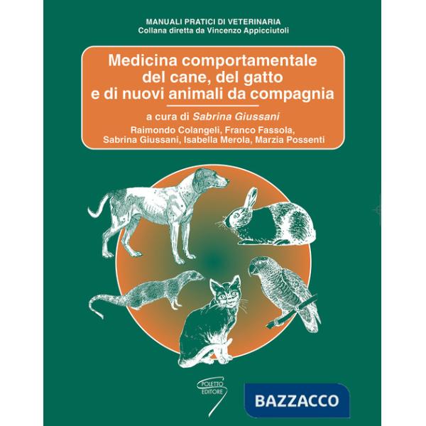 Medicina comportamentale del cane, del gatto e di nuovi animali da compagania