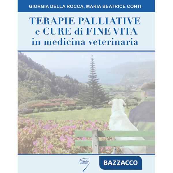 Terapie palliative e cure di fine vita in medicina veterinaria
