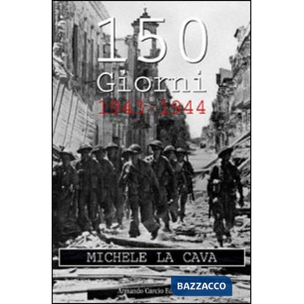 150 giorni. 1943-1944