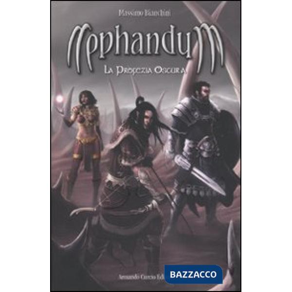 Nephandum. La profezia oscura