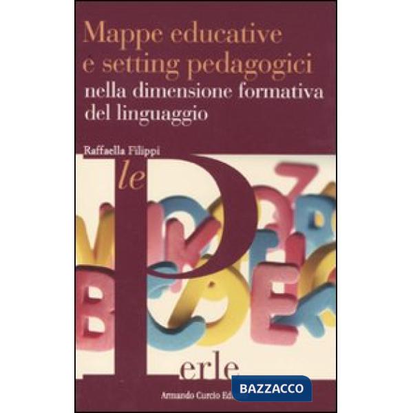 Mappe educative e setting pedagogici nella dimensione formativa del linguaggio