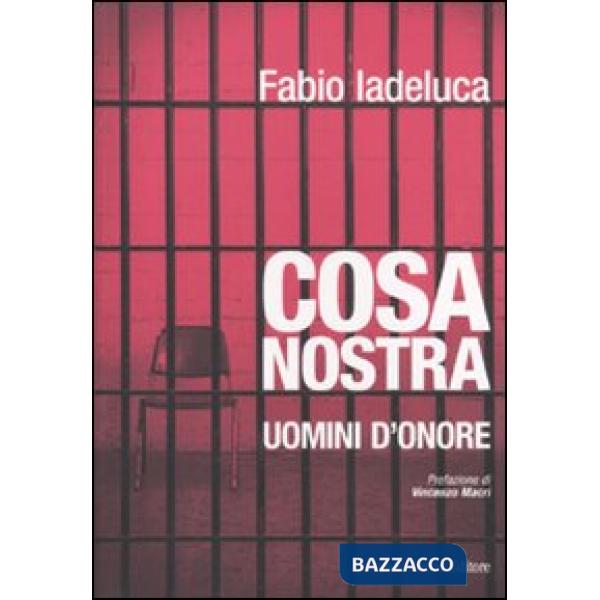 Cosa Nostra. Uomini d'onore