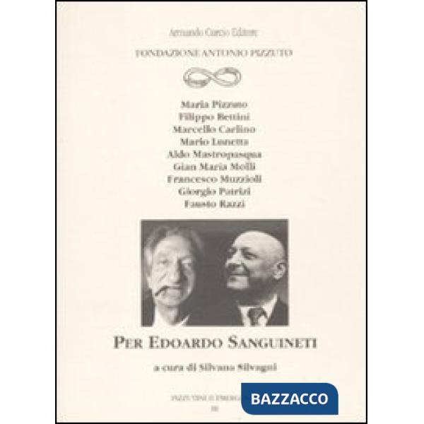 Per Eduardo Sanguineti