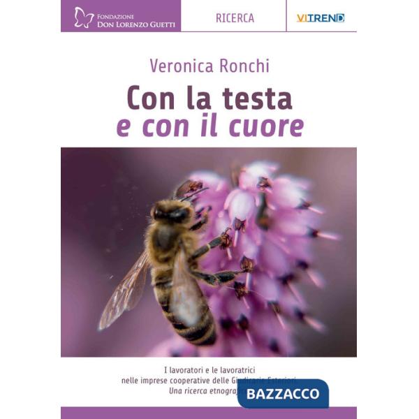 Con la testa e con il cuore