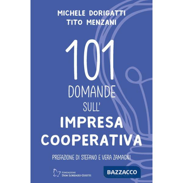 101 domande sull'impresa cooperativa