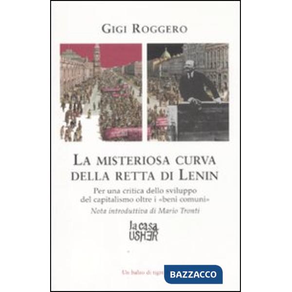 Misteriosa curva della retta di Lenin. Per una critica dello sviluppo del capita
