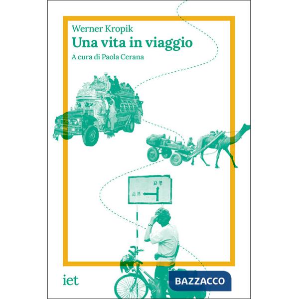Vita in viaggio (Una)